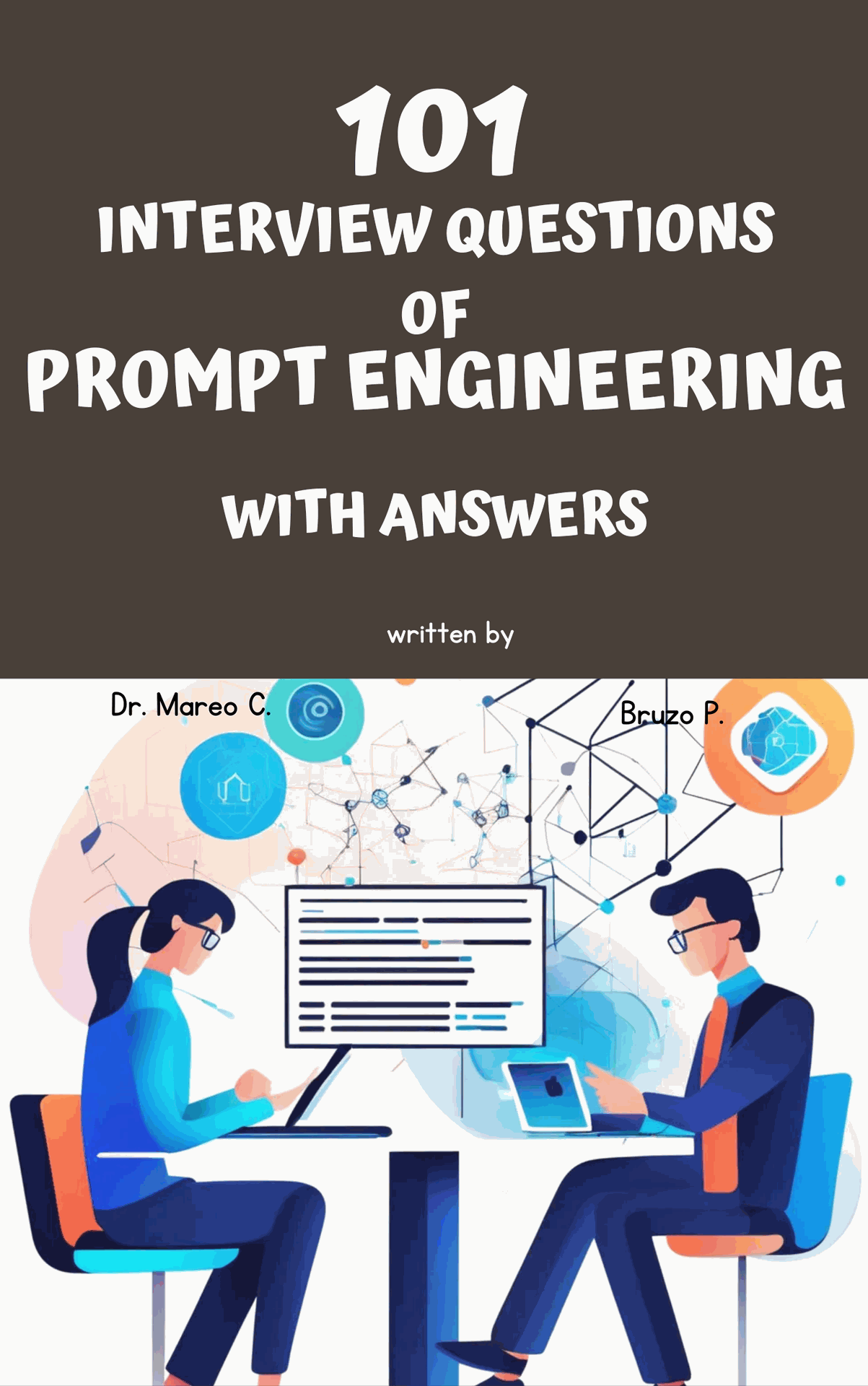 101 Interview Questions of Prompt Engineering with Answers